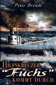 Cover von Hilfskreuzer 'Fuchs' kommt durch