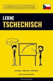 Cover von Lerne Tschechisch - Schnell / Einfach / Effizient
