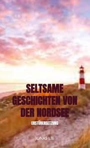 Cover von Seltsame Geschichten von der Nordsee