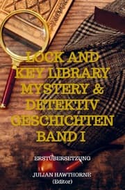 Cover von Lock and Key Library Mystery & Detektiv Geschichten Band I