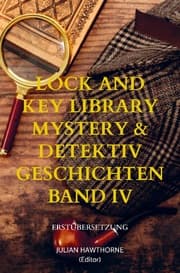 Cover von Lock and Key Library Mystery & Detektiv Geschichten Band IV