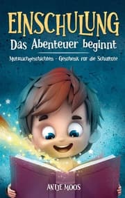 Cover von EINSCHULUNG Das Abenteuer beginnt