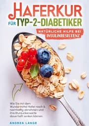 Cover von Haferkur für Typ-2-Diabetiker - natürliche Hilfe bei Insulinresistenz