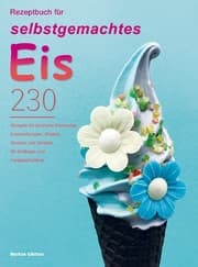 Cover von Rezeptbuch für selbstgemachtes Eis