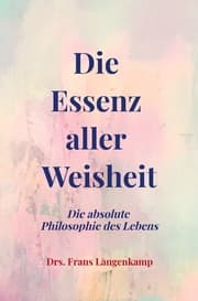 Cover von Die Essenz aller Weisheit