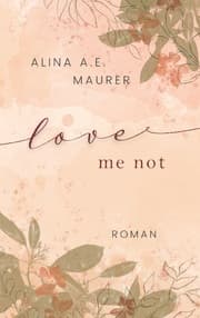 Cover von Love Me Not