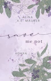 Cover von Save Me Not