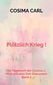 Cover von Das Tagebuch der Cosima C. - Band 7