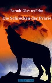 Cover von Die Schrecken der Prärie