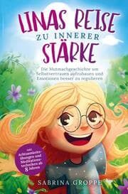 Cover von Linas Reise zu innerer Stärke