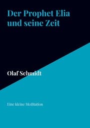 Cover von Der Prophet Elia und seine Zeit
