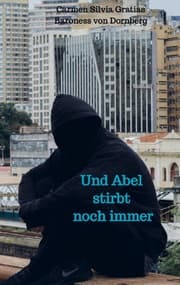 Cover von Und Abel stirbt noch immer