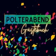 Cover von Gästebuch Polterabend- Premium Gästebuch Blanko