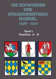 Cover von Die Einwohner der Bürgermeisterei Mandel 1798 - 1910
