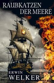 Cover von Raubkatzen der Meere - Captain James Walker und seine Piraten