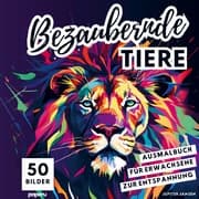 Cover von Bezaubernde Tiere - Malbuch für Erwachsene zur Entspannung