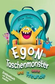 Cover von Erstlesebuch - Egon das Taschenmonster und seine Freunde - mit monsterstarken Malbildern!
