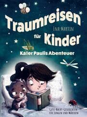 Cover von Gute-Nacht-Geschichten für Jungen und Mädchen. Traumreisen für Kinder: Kater Paulis Abenteuer.