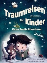 Cover von Gute-Nacht-Geschichten für Jungen und Mädchen. Traumreisen für Kinder: Kater Paulis Abenteuer.
