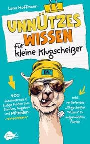 Cover von Unnützes Wissen für kleine Klugscheißer