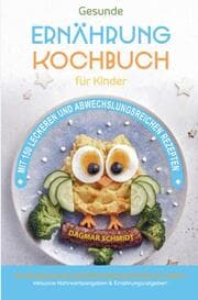 Cover von Kochbuch für Kinder für eine nahrhafte Kinderernährung!