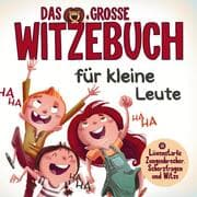 Cover von Kinderlachen garantiert: Das ultimative Witzebuch für Mädchen und Jungen!