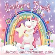 Cover von Mila's Einhorn-Malbuch: Eine Reise um die Welt und durch die Jahreszeiten!