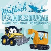 Cover von Entdecke die Welt der Fahrzeuge: Das ultimative Malbuch für kleine Jungs!