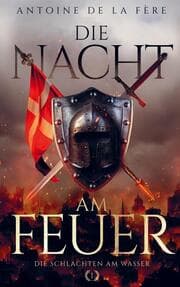 Cover von Die Nacht am Feuer 1 - Die Schlachten am Wasser