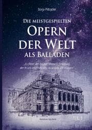 Cover von Die meistgespielten Opern der Welt als Balladen