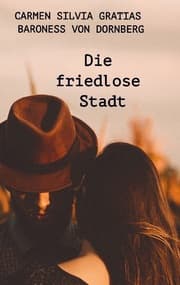 Cover von Die friedlose Stadt