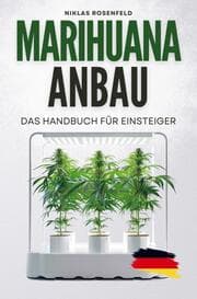 Cover von Marihuana Anbau - das Handbuch für Einsteiger