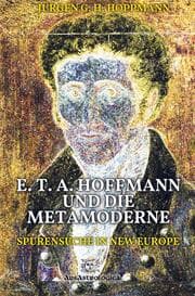 Cover von E. T. A. Hoffmann und die Metamoderne