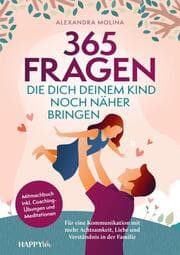 Cover von 365 Fragen, die dich deinem Kind noch näher bringen