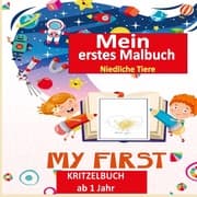 Cover von Kritzelbuch ab 1 Jahr :Mein erstes Malbuch Kleinkinder: Erstaunlich und Spaß Malbuch mit Tieren : Alter 1-3: Einfache Tiere zum Ausmalen und zu lernen