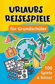 Cover von Urlaubs Reisespiele für Grundschüler