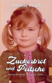Cover von Zuckerbrot und Peitsche