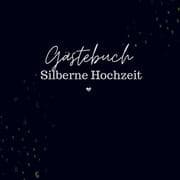 Cover von Gästebuch Silberhochzeit- Gästebuch Blanko