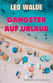 Cover von Gangster auf Urlaub