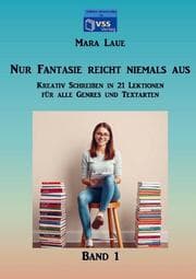 Cover von Nur Fantasie reicht niemals aus - Band 1