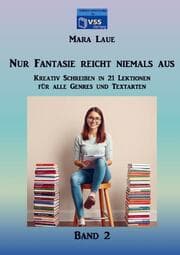 Cover von Nur Fantasie reicht niemals aus - Band 2
