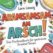 Cover von Aramsamsam am Arsch
