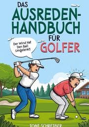 Cover von Das Ausreden Handbuch für Golfer