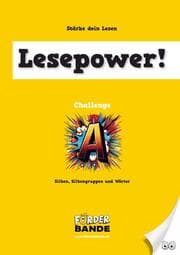 Cover von Lesepower! Challenge A - Silben, Silbengruppen und Wörter