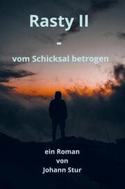 Cover von Rasty II - vom Schicksal betrogen