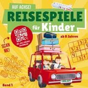Cover von Auf Achse! Reisespiele für Kinder (Band 1)