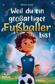 Cover von Weil du ein großartiger Fußballer bist