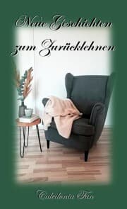 Cover von Neue Geschichten zum Zurücklehnen