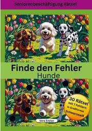 Cover von Finde den Fehler - Hunde - Seniorenbeschäftigung Rätsel - Grossformat