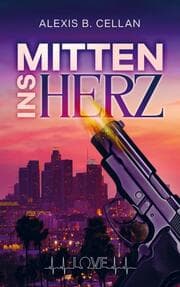 Cover von Mitten ins Herz